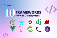 Top 10 Web Development Frameworks